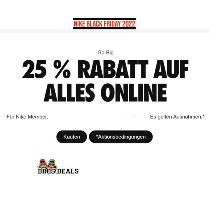 Nike Black Friday 2022 - 25% auf fast alles ! 